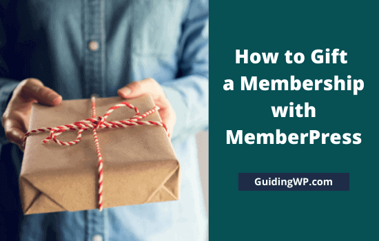 How to Gift a Membership with MemberPress